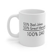 100% DAD Mug