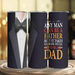 Father's Day Skinny Tumbler Best Dad Skinny Tumbler