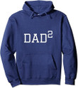 Dad 2 - Funny Dad Of Two Outfit Second Time Dad Gift Pullover Hoodie