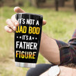 Funny Gifts Tumbler For Dad It's Not A Dad Bob It's Father Figure