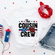 4th of July Shirt, USA Shirt, Patriotic Shirt, Cousin Crew Shirts, The Cousin Crew Shirt, America Shirt, Independence Day, Fourth of July