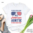 American Aunt Shirt, 4th of July T-Shirt, American Family Shirt, Matching Family Shirts, Memorial Day, Patriotic Shirt, America Family Shirt