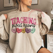 Teaching Sweethearts Teacher Valentines Valentines Retro Valentines Sweatshirt