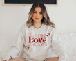 Love Valentine's Day Sweatshirt
