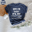 Yes, I'm Spoiled It's My Husband T-Shirt, Wife Shirt, Funny Gift For Wife, Sarcastic Wife Shirts, Funny Saying Shirt, Funny Wife Gift