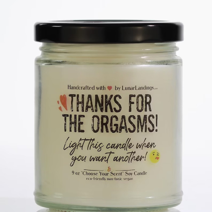 Thanks for the orgasms Soy Wax Candle