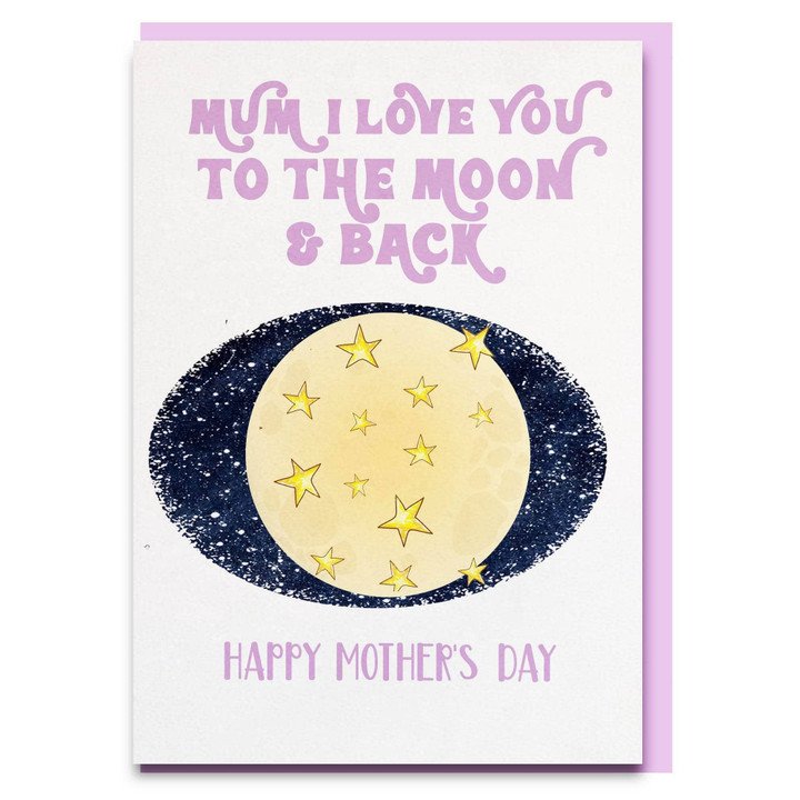 Sweet Mother's Day card  - i love you to the moon and back 