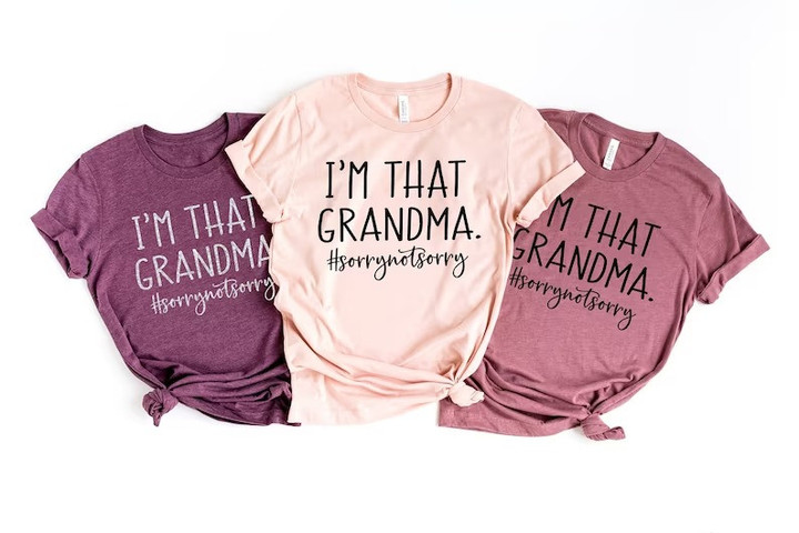 Grandma Funny Shirt, Funny Saying T-Shirt, Nana Tee, Gift for Nana