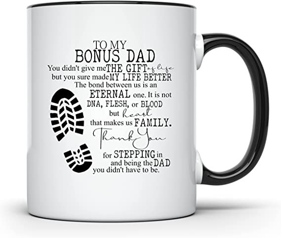 To My Bonus Dad - Step Dad Coffee Mug