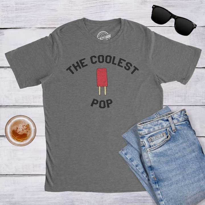 The Coolest Pop, Cool Dad Shirt, Summer BBQ Shirt, Dad Gift Ideas