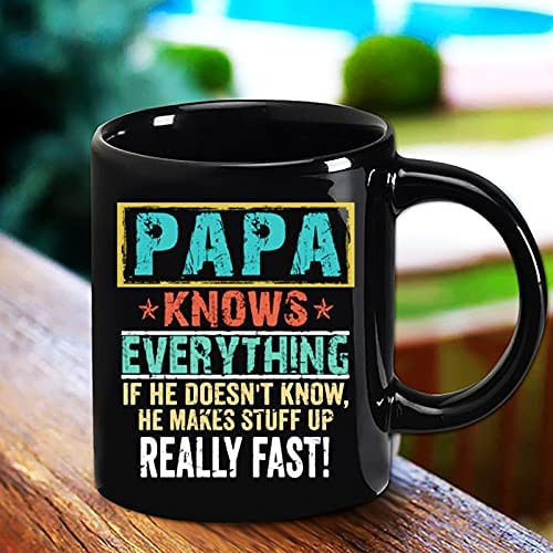 Papa I Love You He Makes Stuff Up Really Fast Gifts Black mug