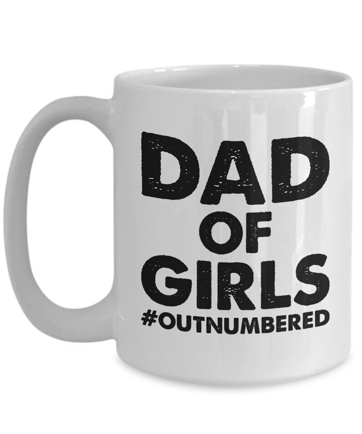 Dad of girls outnumbered Mug