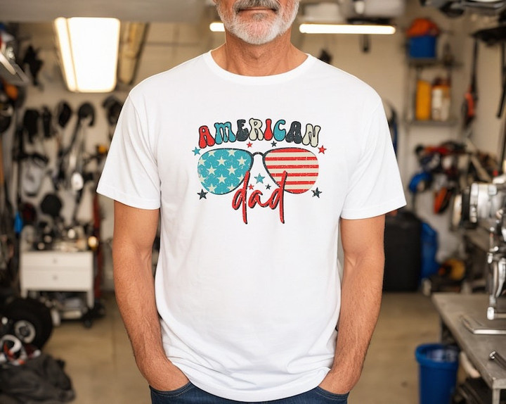 All American Dad, Patriot Dad Shirt, Proud To Be Dad, Happy Father's Day Shirt