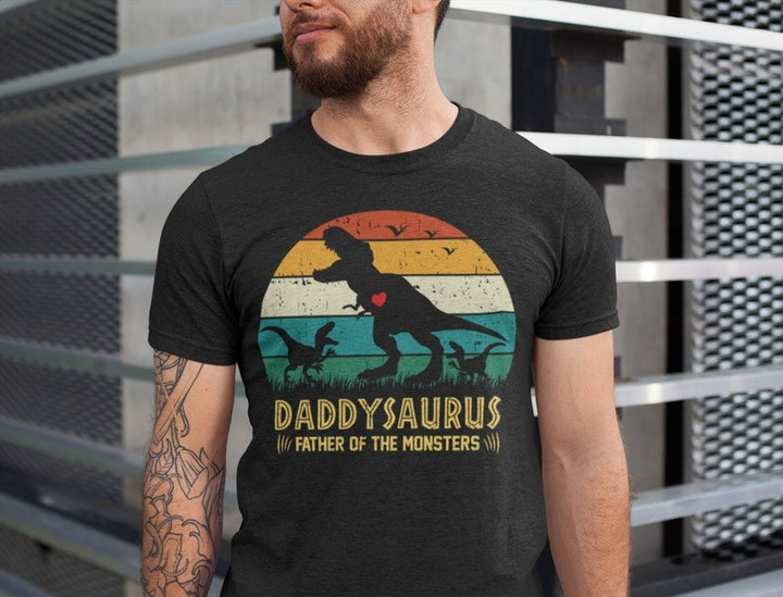 Daddysaurus Shirt Father Of Monsters