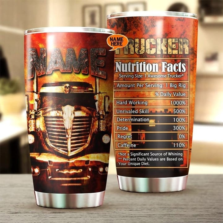 Personalized Tumbler for Trucker Nutrition Facts with Customize Name