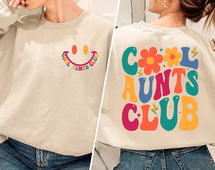 Cool Aunts Club Sweatshirt, Auntie Sweatshirt, Aunt Shirt, Aunt Gift, Aunt Birthday Gift, Sister Gifts, Auntie Shirt, Funny Auntie Shirt