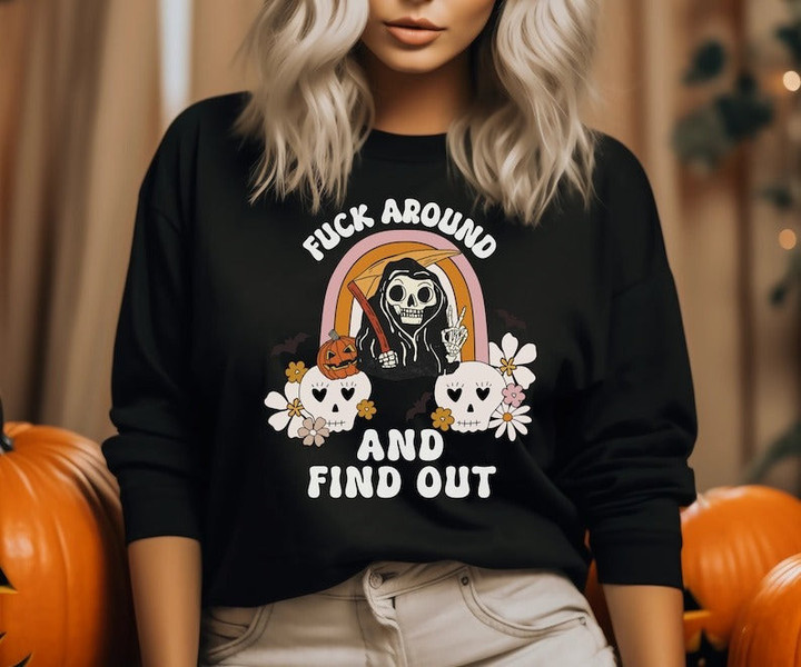 Cute Halloween shirt, Fuck Around And Find Out Shirt, Comfort Colors, Grim Reaper Sweatshirt, Halloween Grim Reaper shirt, Cute Fall Shirt