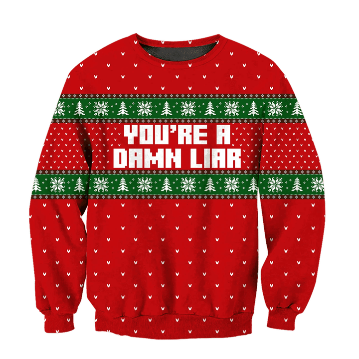You Are A Damn Liar Ugly Christmas Sweater | For Men &amp; Women | Adult | US3215