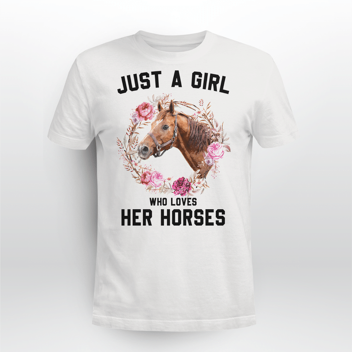 Just A Girl Who Loves Horses T Shirt