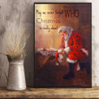 Santa We May Never Forget Who Christmas Is Really Option Poster Christmas Home Decor