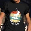 No Wind No Life Shirt Sport Lovers Surfer Clothing Gift Ideas For Nephew
