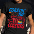 Coastin The Coasters Shirt Amusement Park Roller Coaster T-Shirt Men Women