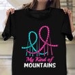 My Kind Of Mountains Shirt Funny Roller Coaster Game T-Shirt Gift Ideas For Teenage Guys
