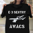 E-3 Sentry AWACS Plane Shirt Airborne Early Warning And Control Plane T-Shirt Clothing