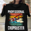 Professional Cropduster Shirt Vintage Style T-Shirts Christmas Gifts For Pilots