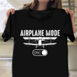 Airplane Mode Shirt Men Women Vintage T-Shirt Gift For Aviation Lovers