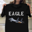 McDonnell Douglas F-15 Eagle Fighter Aircraft Shirt Mens Aviation Gift Ideas