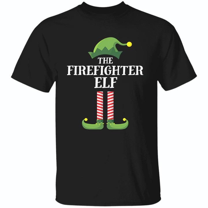 I'm The Firefighter Elf T-Shirt Christmas Shirt Ideas For Family Firefighter Dad Gifts