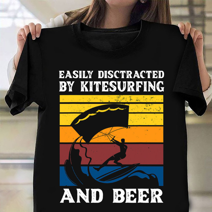 Easily Distracted By Kitesurfing And Beer Shirt Beer Lover Kitesurf T-Shirt Gift