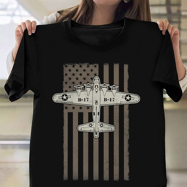Boeing B-17 Flying Fortress Shirt Heavy Bomber USA Flag T-Shirt Gifts For My Son
