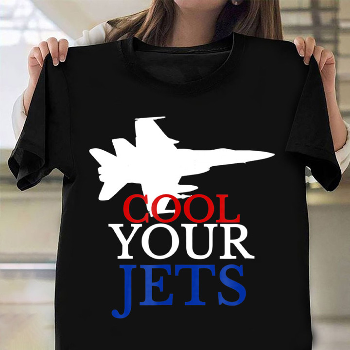 Cool Your Jets Shirt Vintage Graphic T-Shirts Gifts For Student Pilots