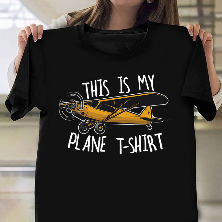 This is my Plane T-Shirt Airplane Graphic Funny Pilot Shirts Gifts For Father