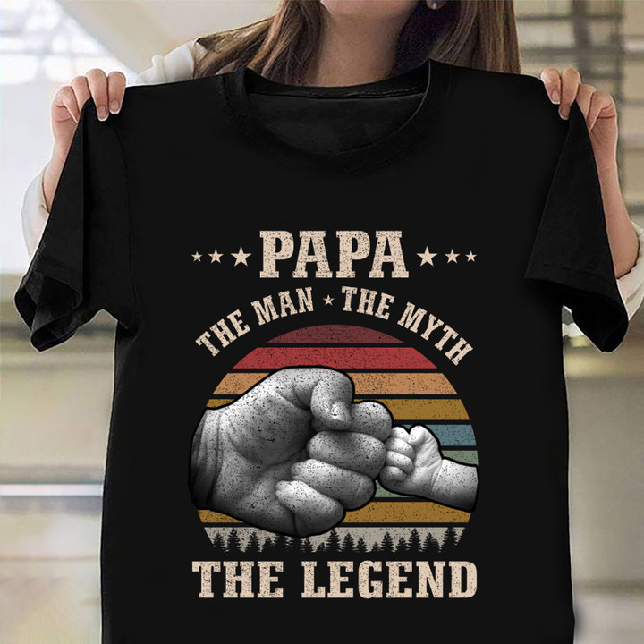 Papa The Man The Myth The Legend T-Shirt Father's Day 2022 Shirts Gifts For Dad
