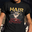 Hair Hustler Shirt Haircut Barber Vintage Shirt Mens Barber Merch Apparel