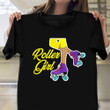 Roller Girl Shirt Roller Skaters Rollerblading Lovers Ideas Gifts For Her