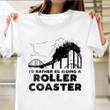I'd Rather Be Riding A Roller Coaster Shirt Clothing Roller Coaster Lover Gifts