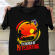 I'd Rather Be Kitesurfing Shirt Kite Sunset Graphic Surfing Player T-Shirt Gift