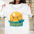 Kite Girl Shirt Extreme Sport Kiter T-Shirt Gift Ideas For Daughter