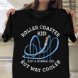 Roller Coaster Kid Just Normal But Way Cooler Shirt Gifts For Roller Coaster Lovers Boys