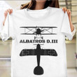 Albatros D.III Shirt WW1 Biplane Fighter Plane T-Shirt Gift For Male