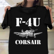 Vought F4U Corsair Shirt Fighter Aircraft Themed T-Shirt Aviation Gifts For Pilots
