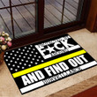 Thin Yellow Line Protected by Around And Find Out Surveillance Doormats Home Decor Ideas