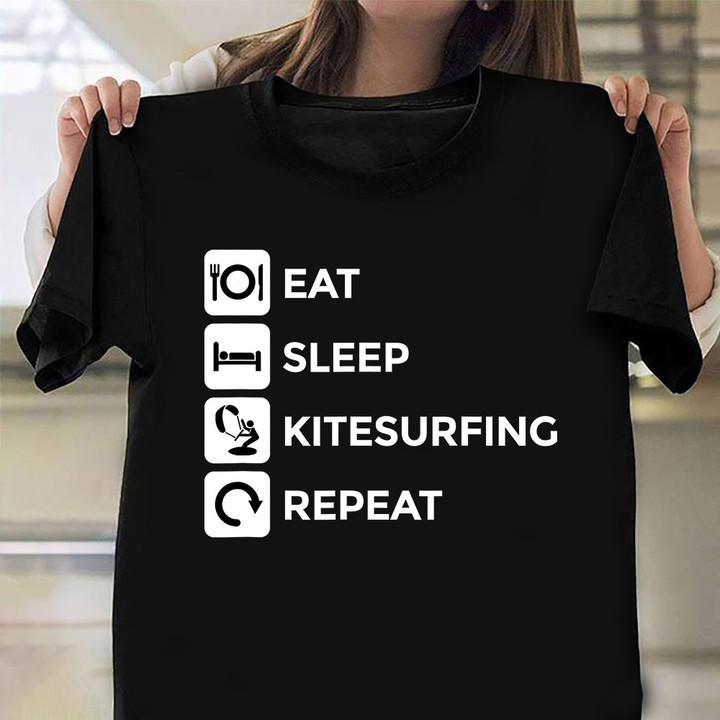 Kitesurfer Life Shirt Eat Sleep Kitesurfing Repeat Humor T-Shirt Gift For Teens