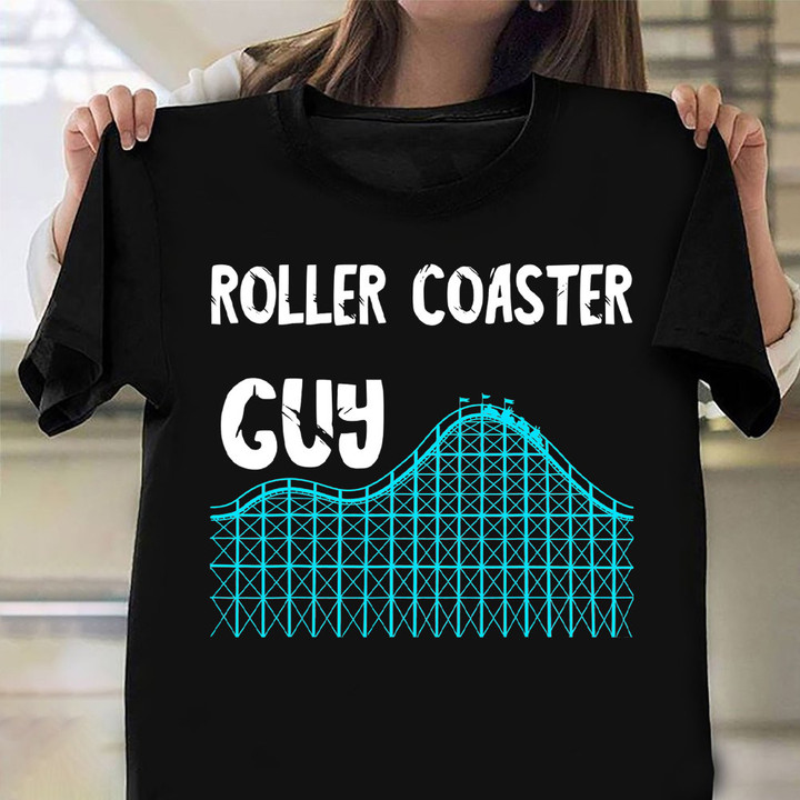 Roller Coaster Guy Shirt Thrill Seeker Amusement Theme Park T-Shirt Gifts For Guy Friends