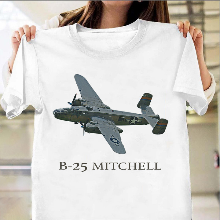 B-25 Mitchell Shirt WW2 Bomber Airplane Graphic T-Shirt Presents For Pilots