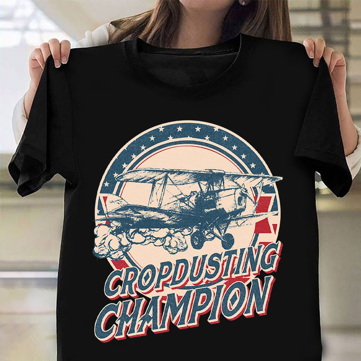 Cropdusting Champion Duster Plane Vintage Funny T-shirt